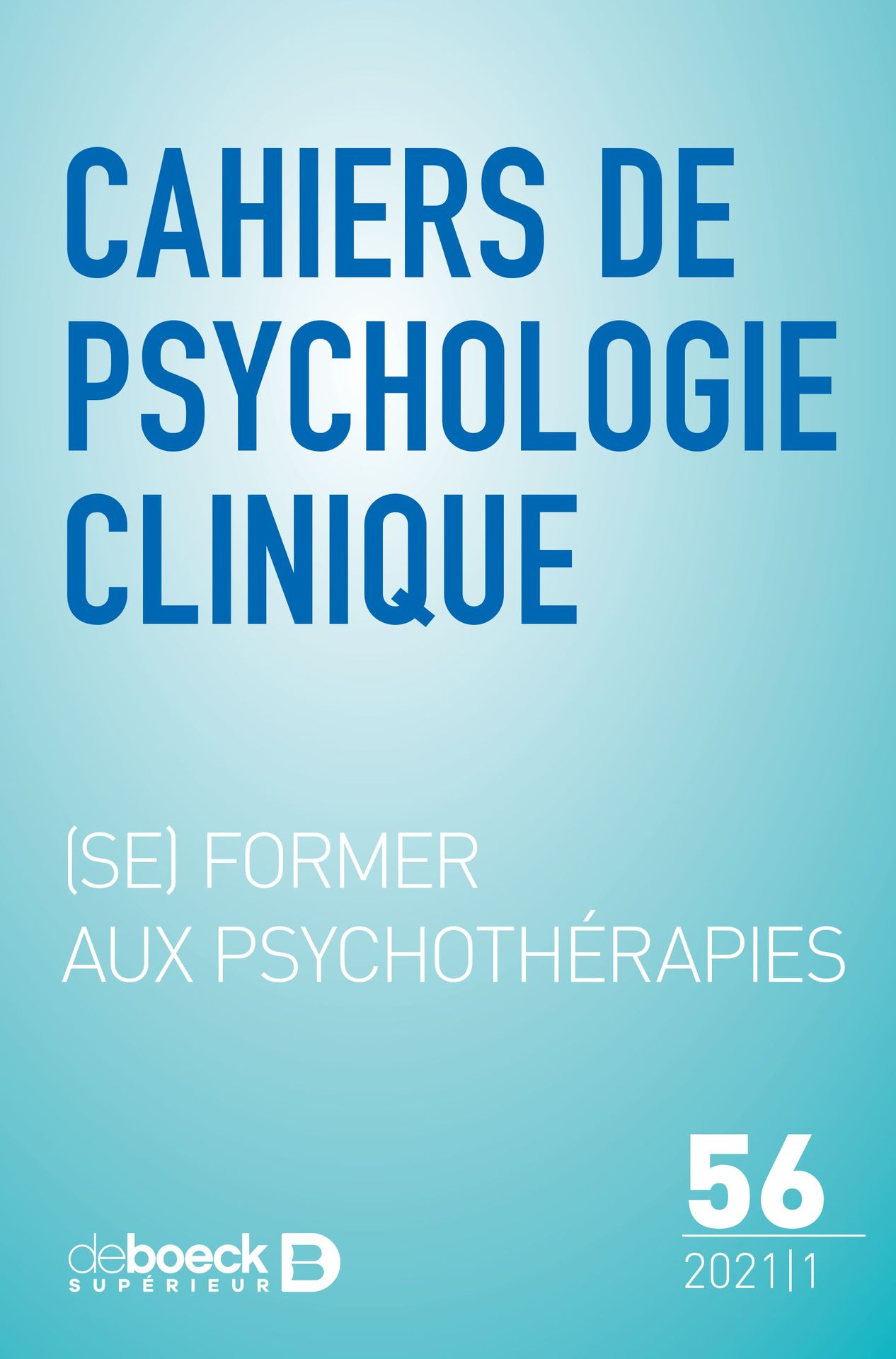 Cahiers de psychologie clinique n°56 (2021/1)
