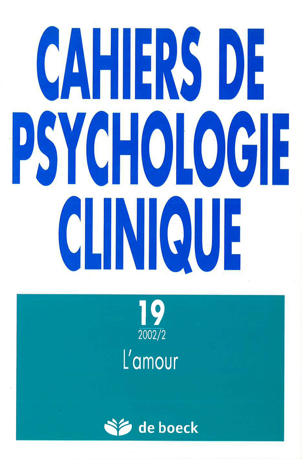 Cahiers de psychologie clinique n°19 (2002/2) - L'Amour