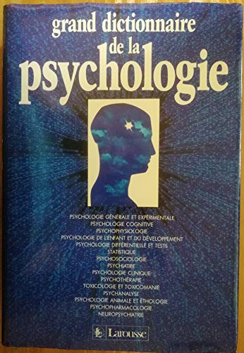 Grand dictionnaire de la psychologie - Larousse